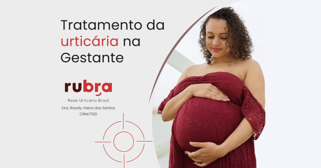 tratamento-da-urticaria-na-gestante-rubra